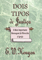Dois Tipos de Justiça - E. W. Kenyon.pdf